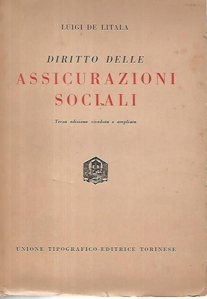 Diritto delle assicurazioni sociali - Luigi De Litala - copertina