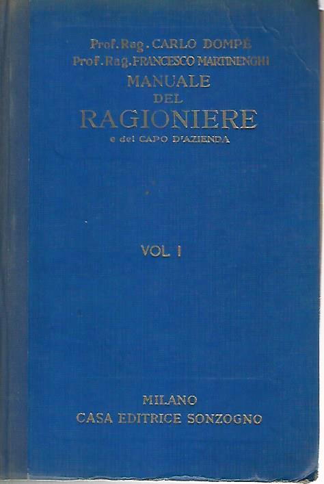 Il manuale del ragioniere. Volume 1 - Carlo Dompé - copertina