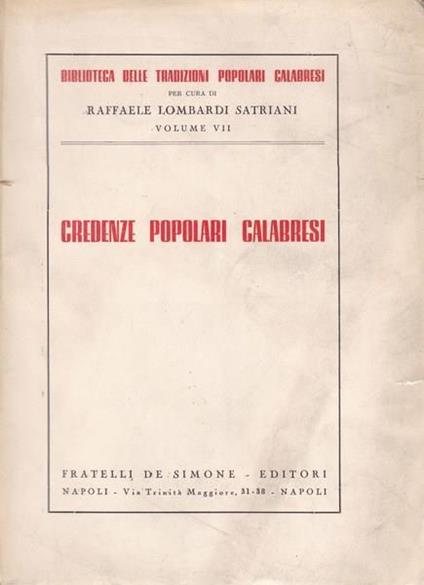 Credenze popolari calabresi - Raffaele Lombardi Satriani - copertina