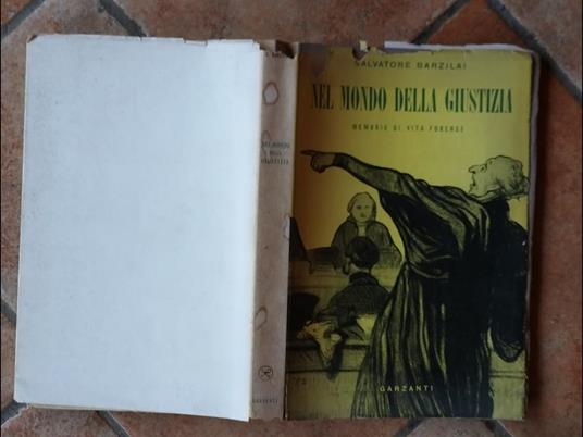 Nel mondo della giustizia.Memorie di vita forense - Salvatore Barzilai - copertina
