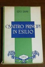 Quattro Principi In Esilio