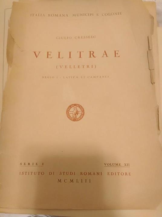 Velitrae(Velletri)REGIO I - LATIUM ET CAMPANIA - Giulio Cressedi - copertina