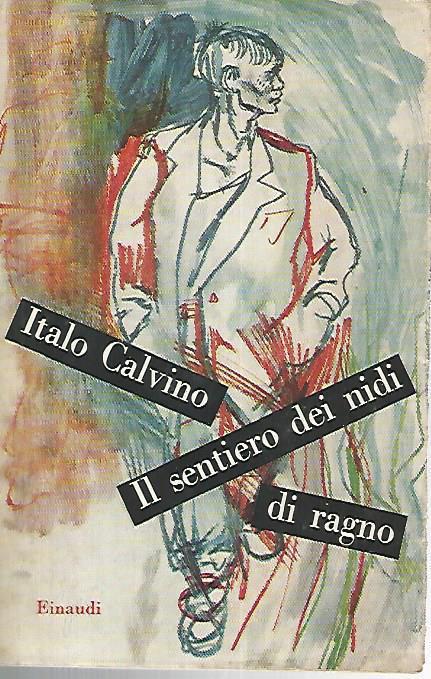 Il sentiero dei nidi di ragno - Italo Calvino - copertina