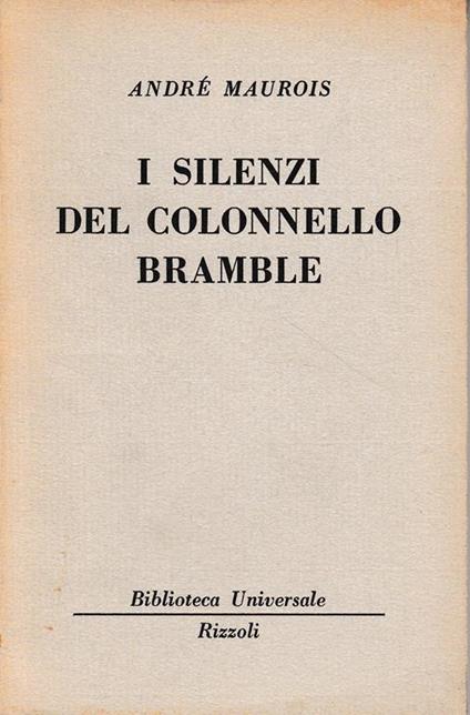 I silenzi del Colonnello Bramble - André Maurois - copertina
