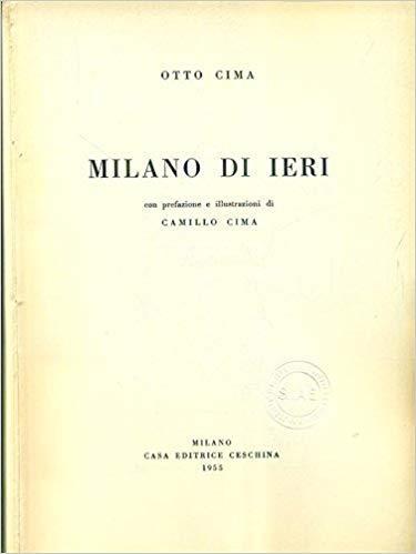 Milano di ieri - Otto Cima - copertina