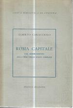 Roma capitale. Dal Risorgimento alla crisi dello stato liberale