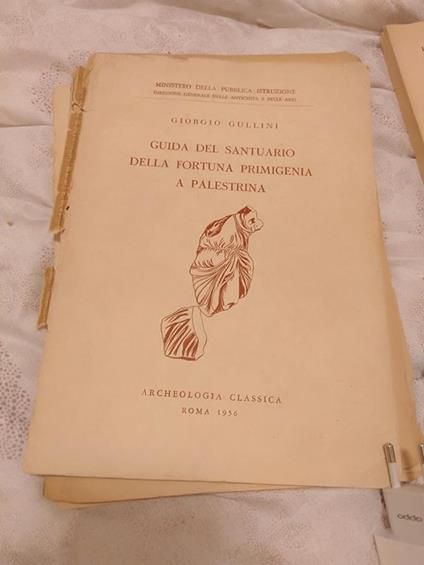 Guida del santuario della fortuna primigenia a palestrina - Giorgio Guellini - copertina