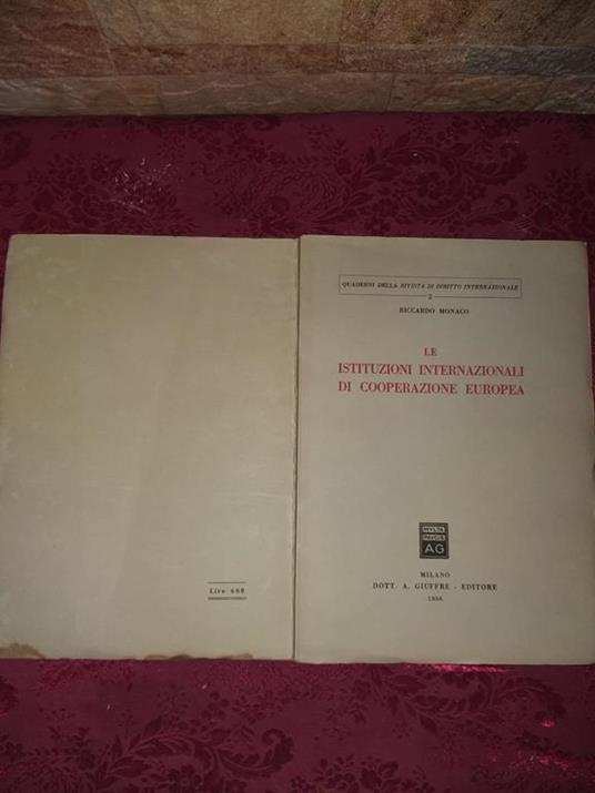 Le istituzioni internazionali di cooperazione europea - Riccardo Monaco - copertina