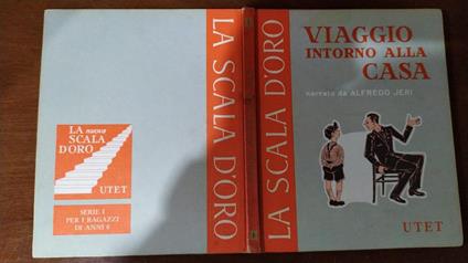 Viaggio intorno alla casa.Vol.n.4 - Alfredo Jeri - copertina