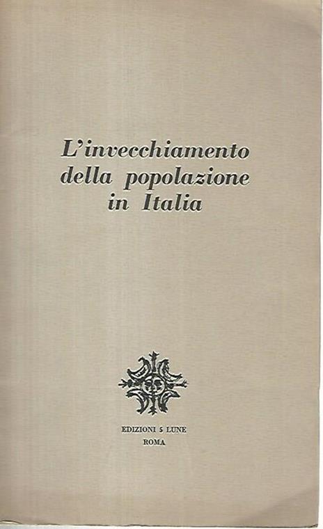 L' invecchiamento della popolazione in Italia - copertina