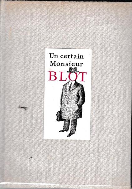 Un certain monsieur BLOT - Pierre Daninos - copertina