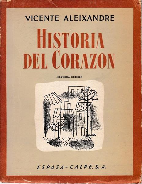 Historia del corazon - Vicente Aleixandre - copertina