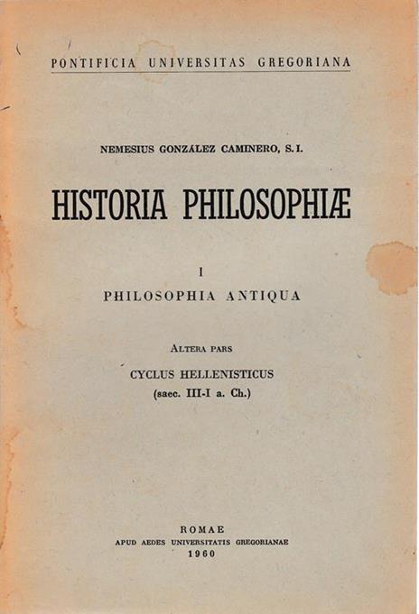 Historia philosophiae 1. Philosophia antiqua, altera pars. Cyclus hellenisticus (sec. III-I a. C.) - copertina