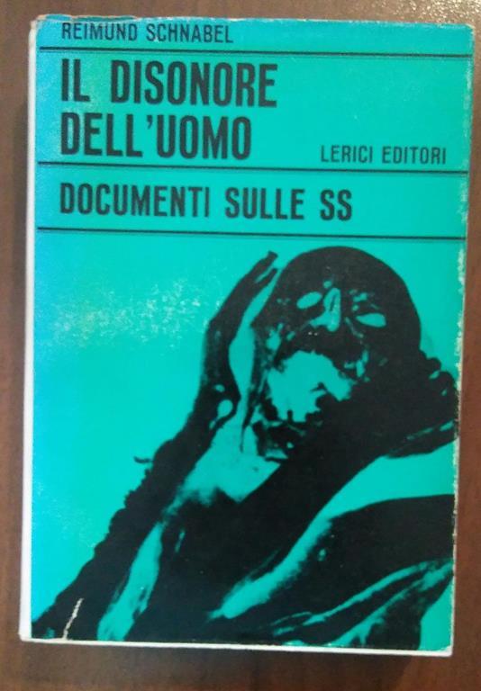 Il Disonore Dell Uomo - Reimund Schnabel - copertina