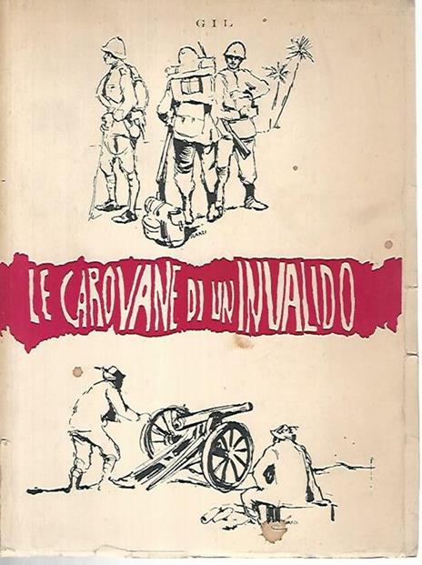Le carovane di un invalido - P. Gil - copertina