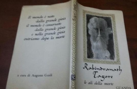Le ali della morte. Le ultime liriche di Rabindranath Tagore - Rabindranath Tagore - copertina