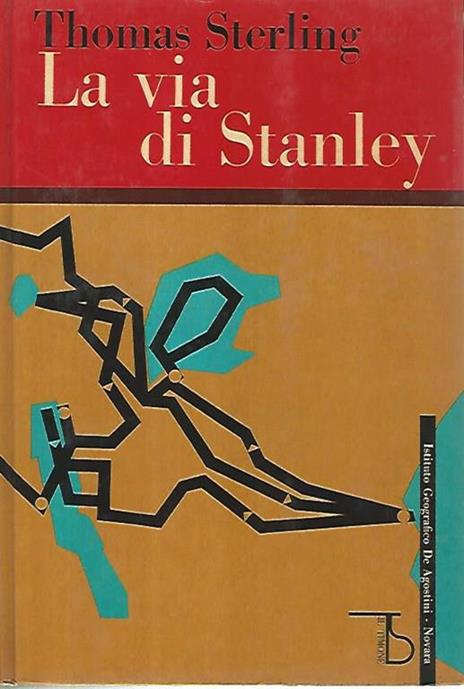 La via di Stanley - Thomas Sterling - copertina