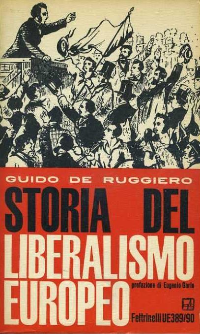 Storia del liberalismo europeo - Guido De Ruggiero - copertina