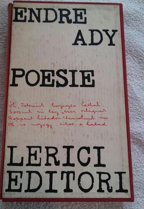 Poesie Di Endre Ady Editore Lerici 1964 Di: Endre Ady Editore Lerici 1964 - 3