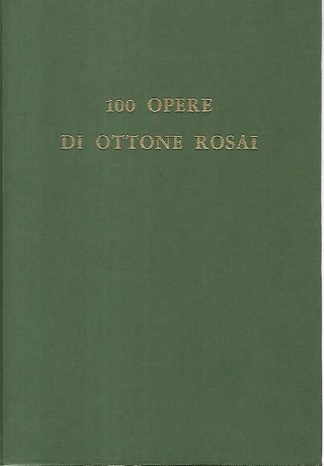 100 opere di Ottone Rosai - copertina