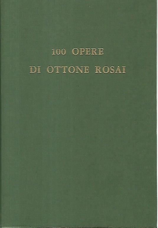 100 opere di Ottone Rosai - copertina