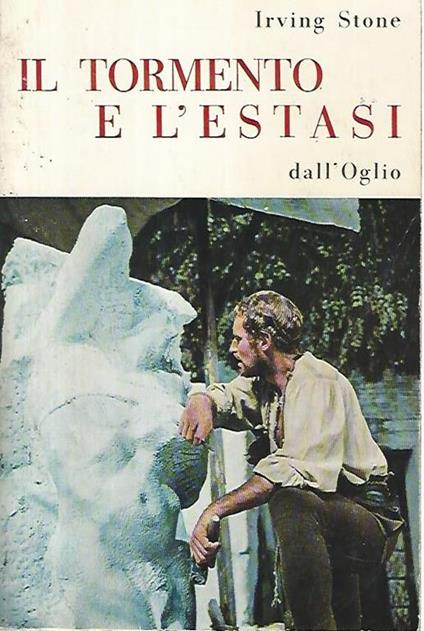 Il tormento e l'estasi - Irving Stone - copertina