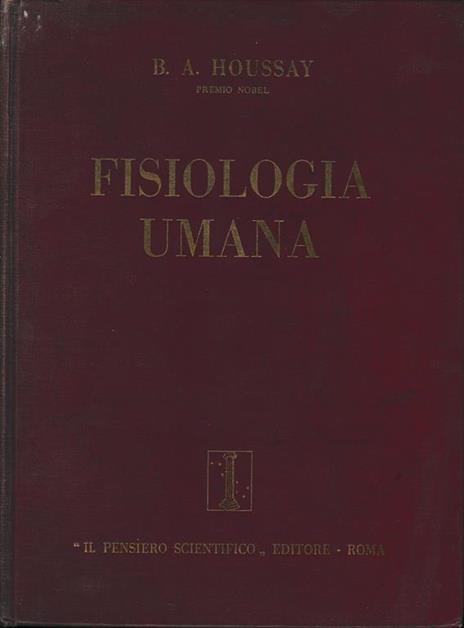 Fisiologia Umana - Bernardo Alberto Houssay - copertina