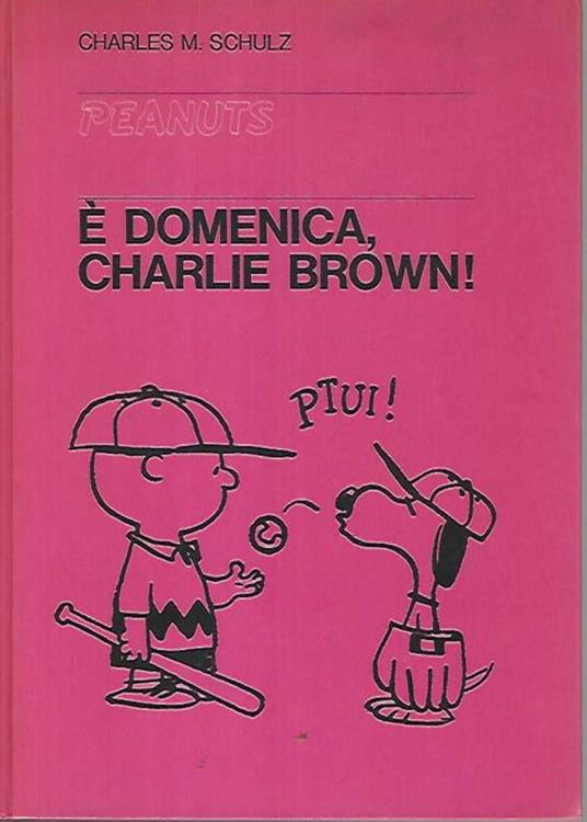 è domenica, Charlie Brown - Charles M. Schulz - copertina