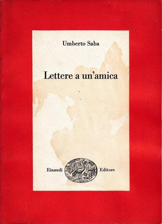 Lettere a un'amica - Umberto Saba - copertina
