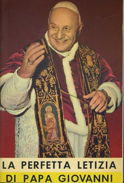 La perfetta letizia di papa Giovanni - Virgilio Sambuco - copertina