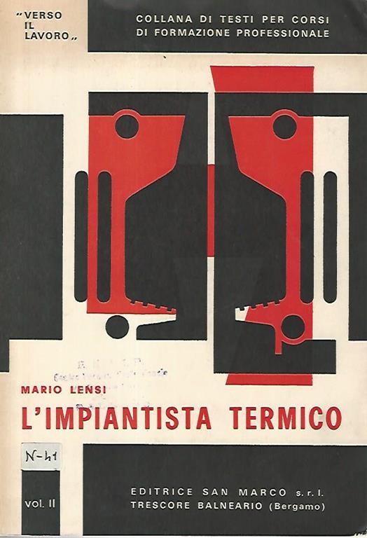 L' impiantistica termico. Vol II - Mario Lensi - copertina