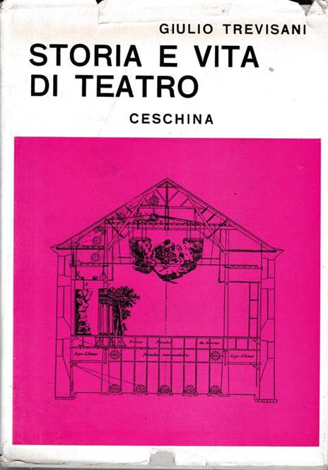 Storia e vita di teatro - G. Trevisani - copertina