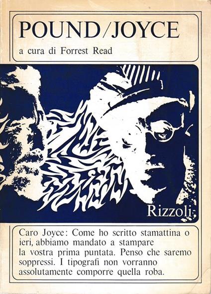 Pound/Joice. Le lettere a Joice e i saggi su Joice di Ezra Pound - F. Read - copertina