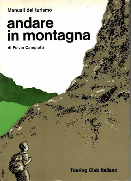 Andare in montagna - Fulvio Campiotti - copertina