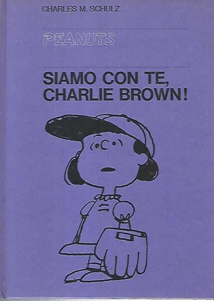 Siamo conte, Charlie Brown! - Charles M. Schulz - copertina