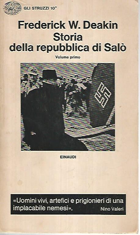 Storia della repubblica di Salò. Volume primo - Frederick W. Deakin - copertina