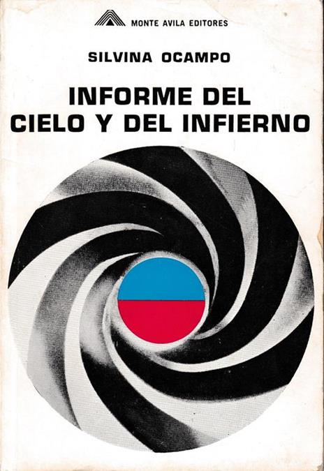 Informe del cielo y del infierno - Silvana Ocampo - copertina