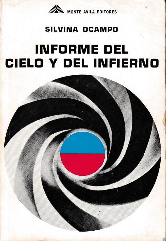 Informe del cielo y del infierno - Silvana Ocampo - copertina