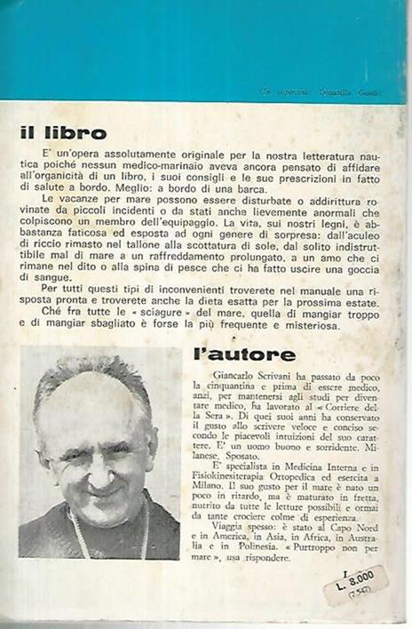 Il medico a bordo. Manuale per la salute del marinaio - Giancarlo Scrivani - 2
