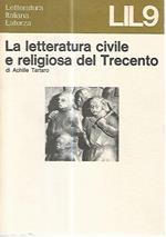 La letteratura civile e religiosa del trecento