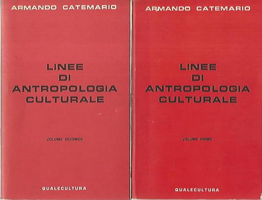 Linee di antropologia culturale. Volumi 1-2 - Armando Catemario - copertina