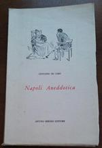 De Caro G. - NAPOLI ANEDDOTICA
