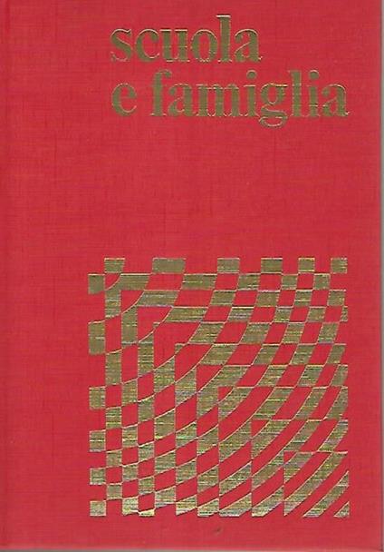 Scuola e famiglia - Giuseppe Errichelli - copertina