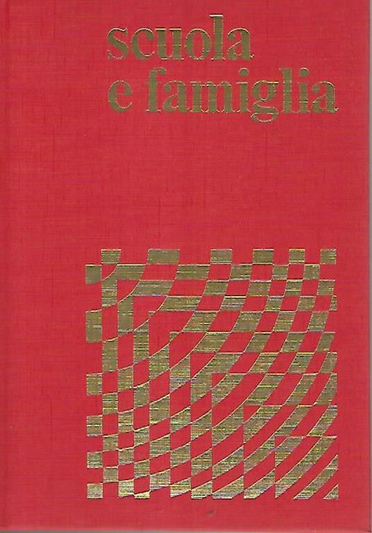 Scuola e famiglia - Giuseppe Errichelli - copertina