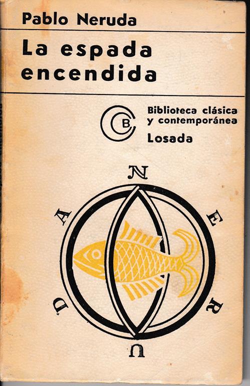 La espada encendida - Pablo Neruda - copertina
