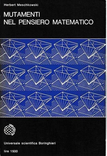 Mutamenti nel pensiero matematico - Herbert Meschkowski - copertina