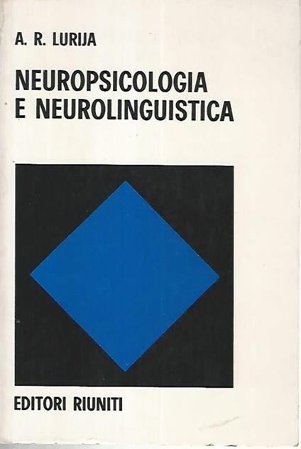 Neuropsicologia e neurolinguistica - Aleksandr Lurija - copertina