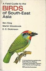 A field guide to the birds of South East Asia