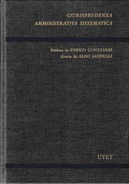 Conti e responsabilità degli amministratori, impiegati e tesorieri delle regioni e degli enti locali - Francesco Garri - copertina