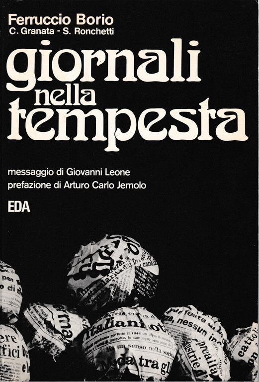 Giornali nella tempesta. Indagine sulla libertà di stampa e sulla crisi dell'editoria in Italia - Ferruccio Borio - copertina